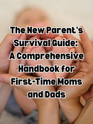 cover image of The New Parent's Survival Guide